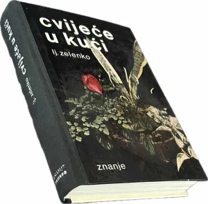 Cvijeće u kući - Lj.Zelenko