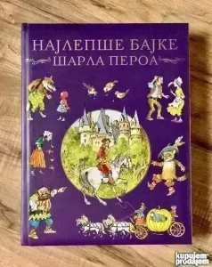 NAJLEPSE BAJKE SARLA PEROA nova tvrdokoricena knjiga VULKAN
