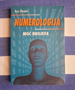 Numerologija: Moć brojeva - Rut Drejer