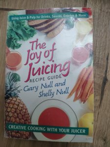 The Joy of Juicing -recipe guide