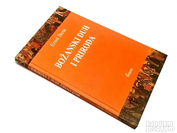 Božanski duh i priroda / Ernst Benc
