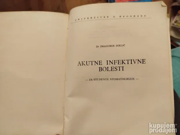 Akutne Infektivne Bolesti - Dragomir Diklic