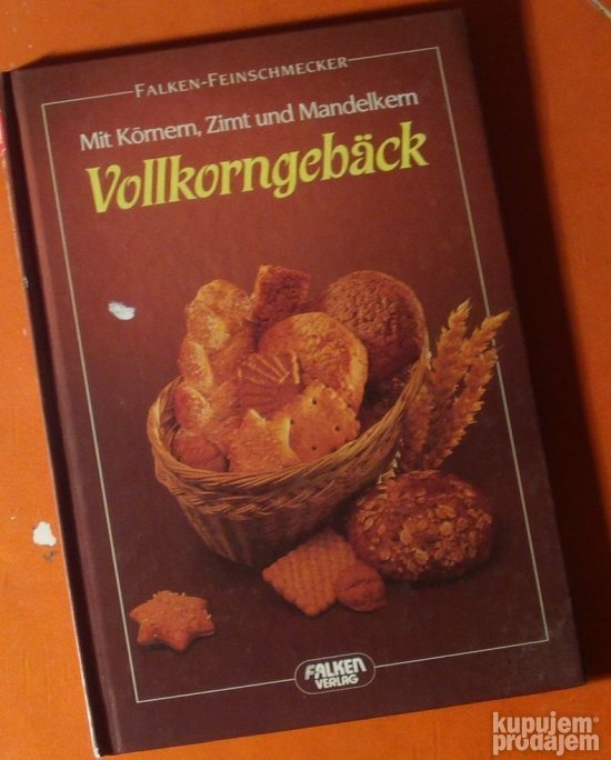 Kuvari i kuvarice pažnja Vollkorngeback