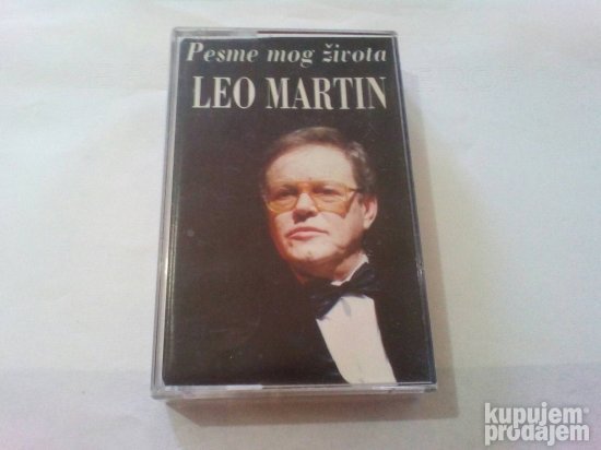 leo martin pesme mog zivota