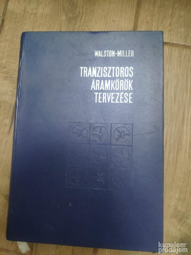 Tranzisztors Aramkorok Tervezese - Walston - Miller