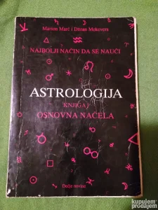 Astrologija knjiga I Osnovna nacela - Marion Marc