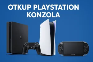 Otkup PS4 / PS4 Pro / PS5 / PS2 / PS Vita / Nintendo / Xbox