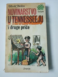 Novinarstvo u Tenesiju Mark Tven