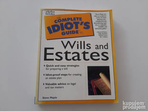 The Complete Idiots Guide to Wills and Estates