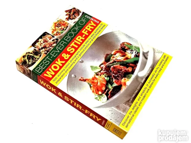 Best-Ever Book of Wok and Stir-Fry Cooking