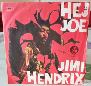 Jimi Hendrix – Hej Joe / Purple Haze