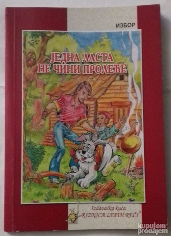 Jedna lasta ne cini prolece