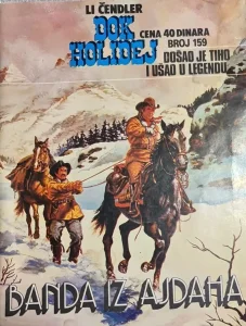 Dok Holidej - Banda iz Ajdaha - Li Čendler broj 159