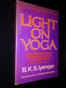 Light on yoga - B. K. S. Iyengar