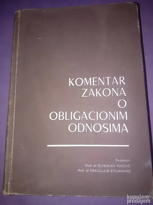 Komentar zakona o obligacionim odnosima, knjiga druga