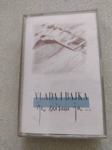 vlada i bajka ja nisam ja