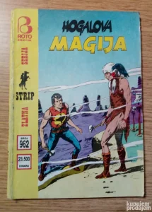 ZAGOR broj 962 - Hogalova magija (zlatna serija)