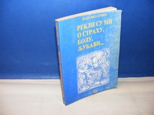 Rekli su mi o strahu  bolu   ljubavi  Nada Mijatović