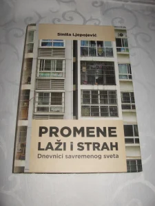 Promene laži i strah - Siniša Ljepojević