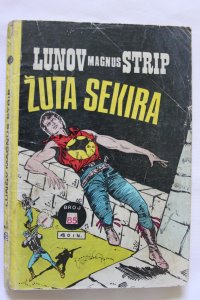 Lunov Magnus Strip 85, LMS 85, Zagor, Žuta Sekira