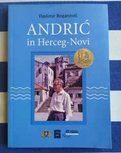 Andrić in Herceg Novi, Vladimir Roganović