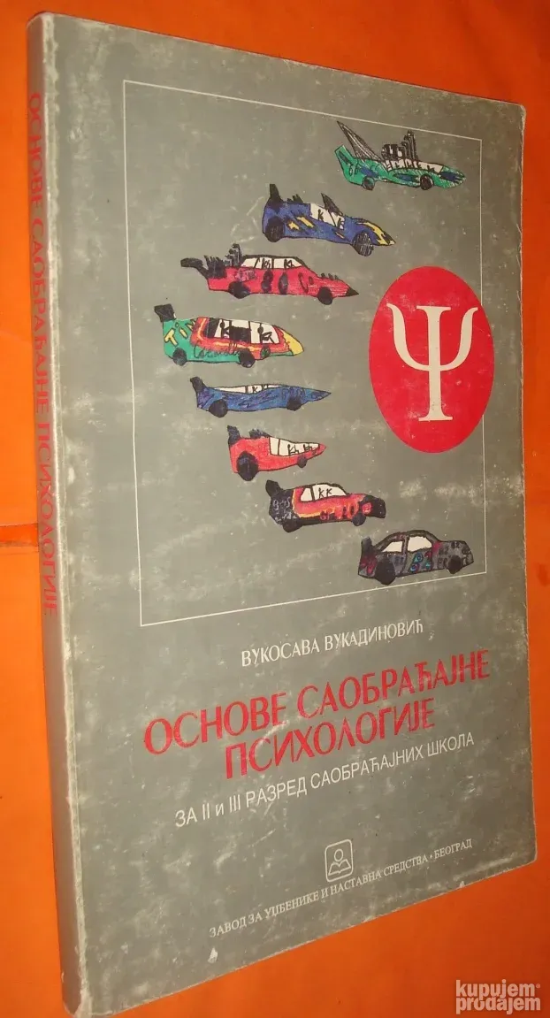 Osnove saobraćajne psihlogije Vukadinović