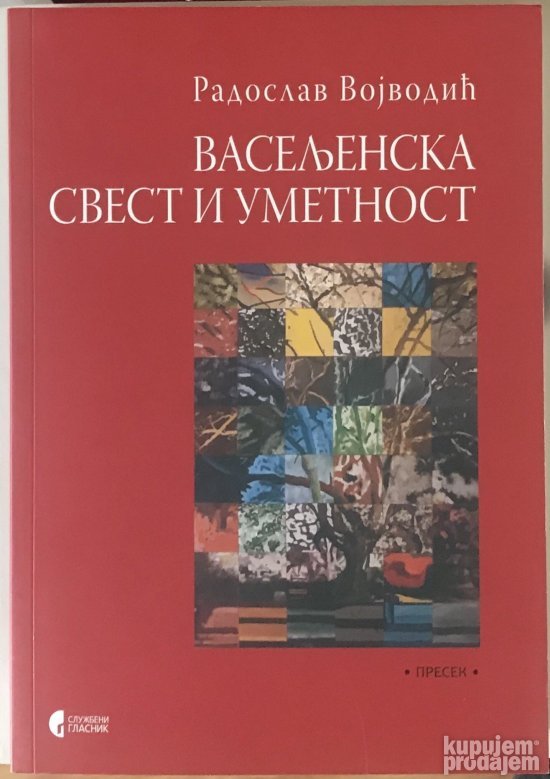 Vaseljenska svest i umetnost-Radosav Vojvodić