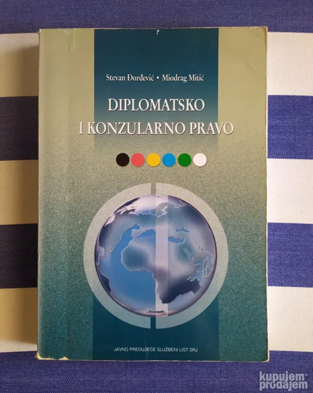 Diplomatsko i konzularno pravo, Stevan Đorđević i