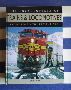 The Encyclopedia of Trains and Locomotives