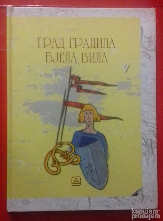 Grad gradila bjela vila