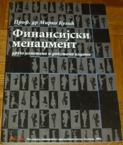 Finansijski menadžment (2004.) - Dr Mirko Kulić