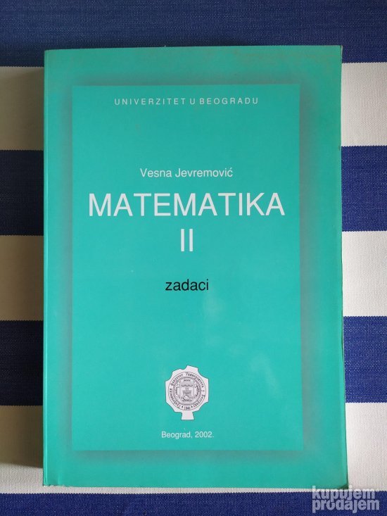 Matematika II, zadaci Vesna Jevremovic
