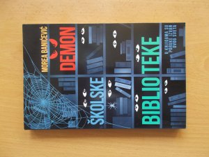 Demon skolske biblioteke - Morea Banicevic