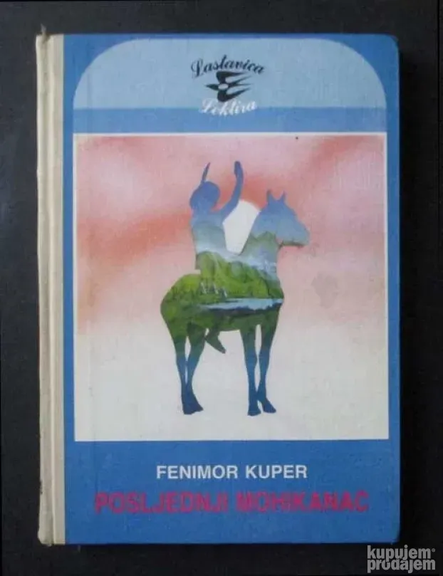 Posljednji Mohikanac-Fenimor Kuper