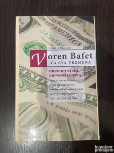 Voren Bafet za sva vremena - principi stari, ekonomija nova