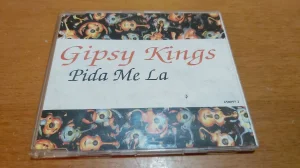 Gipsy Kings pida me la CD.  SSK