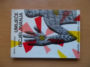 Umijece isceljivanja - Keith Sherwood