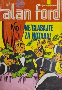 Alan Ford br. 280 - Ne glasajte za Notaxa