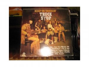 Truck Stop - Keep On Truckin