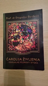 Čarolija življenja i Seksualne Mudrosti Istoka-Joga,Masaža,