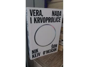 Vera, nada i krvoproliće - Nik Kejv
