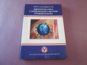 Zdravstvena nega u infektologiji i akutnim intoksikacijana D