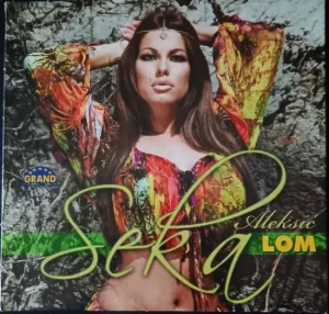 Seka Aleksic-Lom CD (2012)