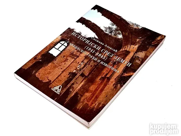 Istorijski srez Zemun (1941-1945) / Snežana Aleksić