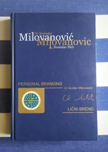 Lični brend / Personal brending - Svetislav Milovanović