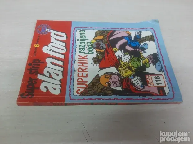Alan ford 118 Superhik razbijena boca