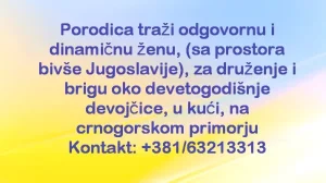 Porodica traži odgovornu i dinamičnu ženu za brigu o detetu