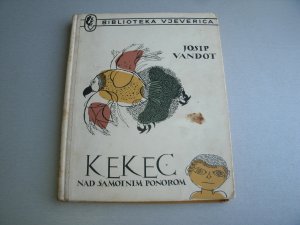Kekec nad samotnim ponorom - Josip Vandot