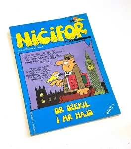 Nićifor broj 1 - Dr Dzekil i Mr Hajd - 1988 godina