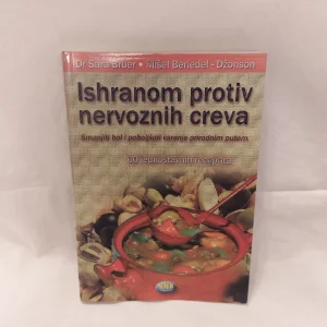 Ishranom protiv nervoznih creva - NOVO